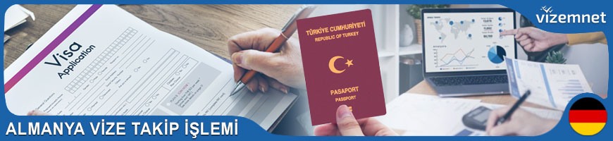 Almanya Vize Takip İşlemi Almanya Vize Takip İşlemi