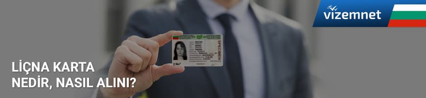 bulgaristan oturum kartı liçna karta nasıl alınır