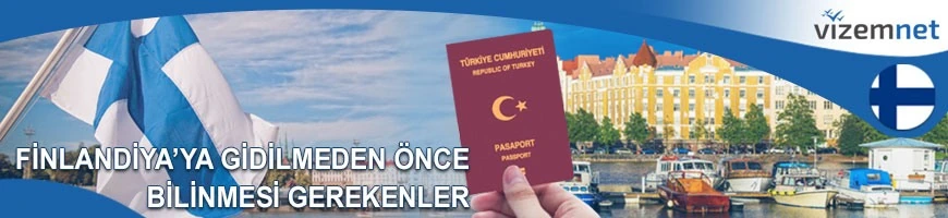 Finlandiya'ya Gidilmeden Önce Bilinmesi Gerekenler