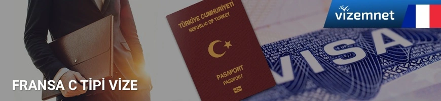 Fransa Kısa Süreli C Tipi Vize