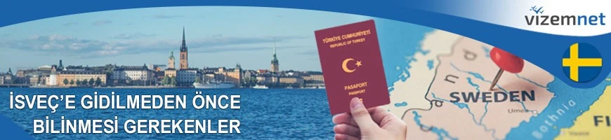 İsveç'e Gidilmeden Önce Bilinmesi Gerekenler