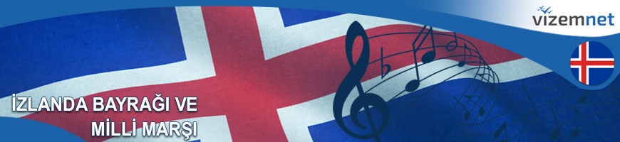 İzlanda Bayrağı ve Milli Marşı