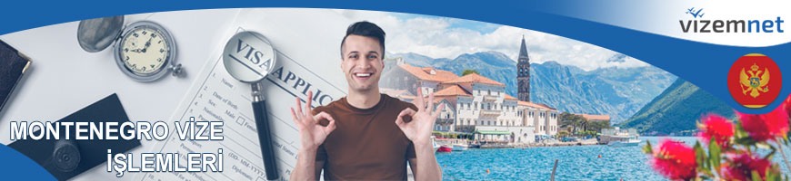 Montenegro Vize İşlemleri