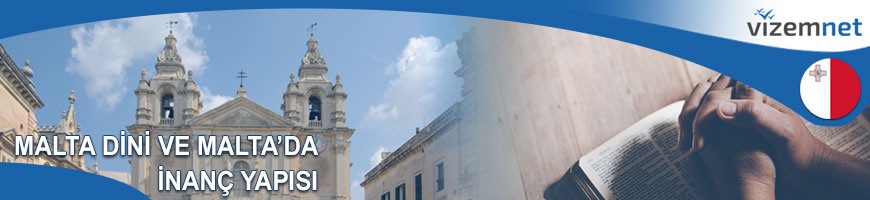 Malta Dini ve Malta'da İnanç Yapısı