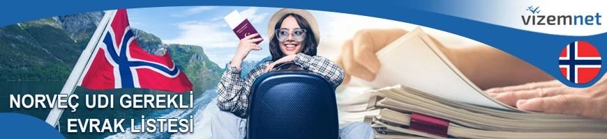Norveç UDI Gerekli Evrak Listesi