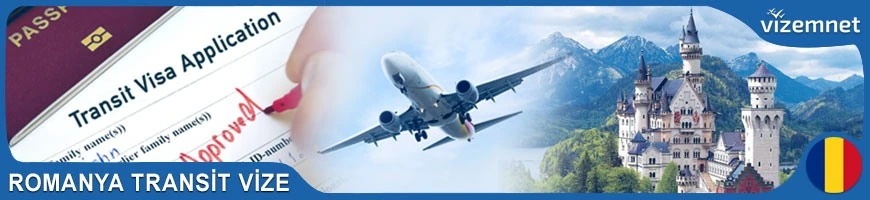 Romanya Transit Vize