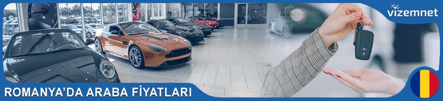 Romanya'da Araba Fiyatları