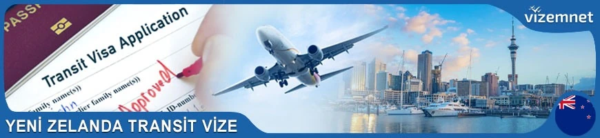 Yeni Zelanda Transit Vize