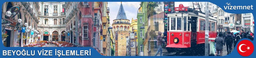 Beyoğlu Vize İşlemleri Beyoğlu Vize İşlemleri