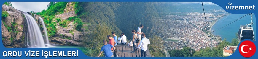 Ordu Vize İşlemleri Ordu Vize İşlemleri